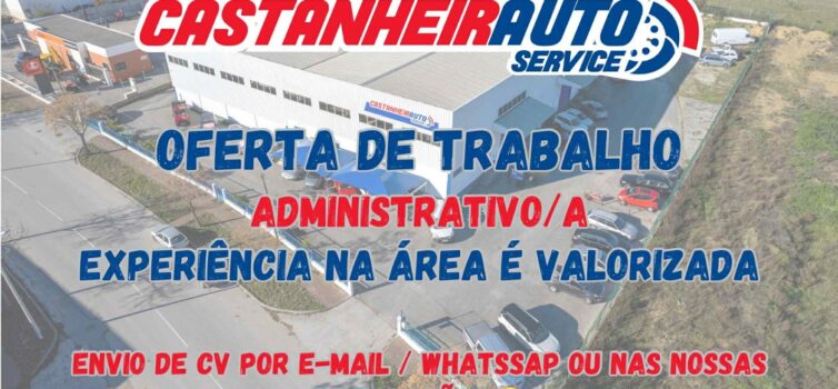 Oficina Castanheirauto procura administrativo(a) em Castelo Branco