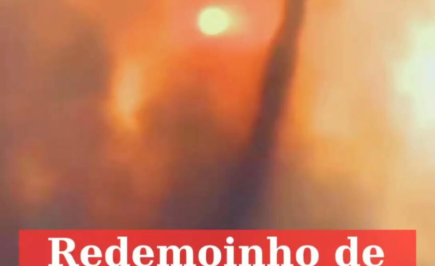 Redemoinho de fogo na Covilhã