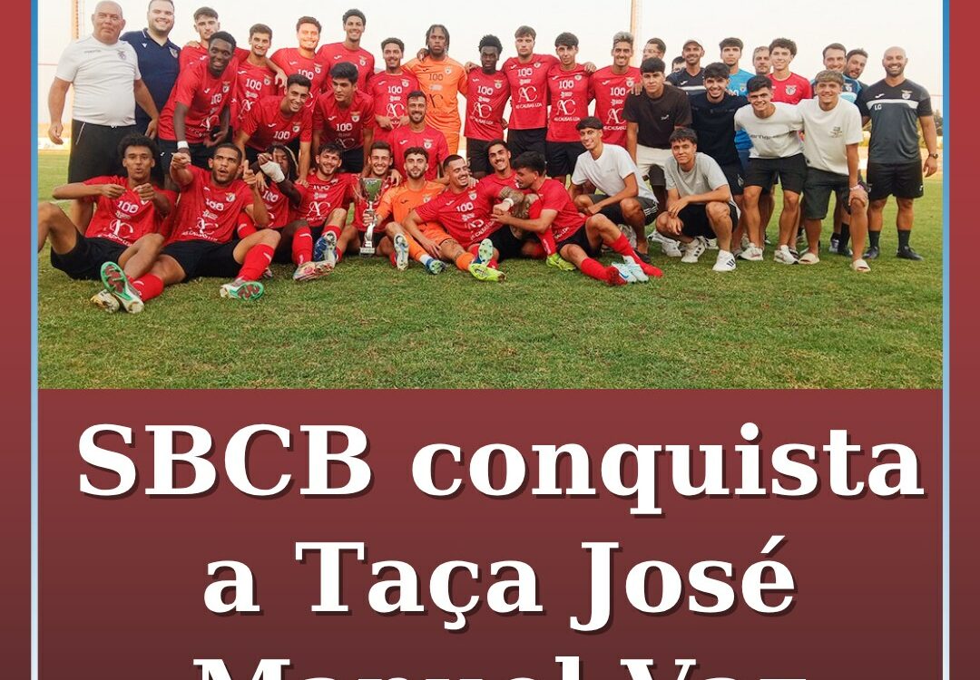 SBCB vence SC Covilhã por 2-1 e conquista a Taça José Manuel Vaz