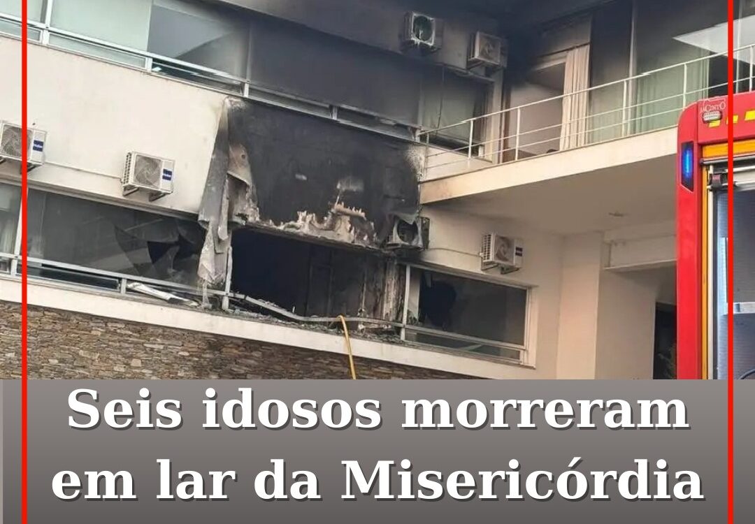 Seis idosos morreram em lar da Misericórdia de Mirandela