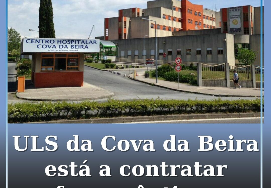 ULS da Cova da Beira está a contratar farmacêuticos