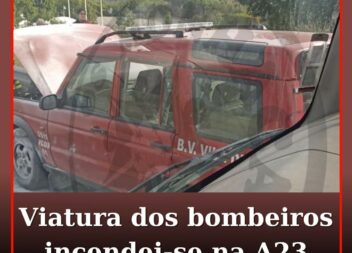 Viatura dos Bombeiros incendeia-se na A23