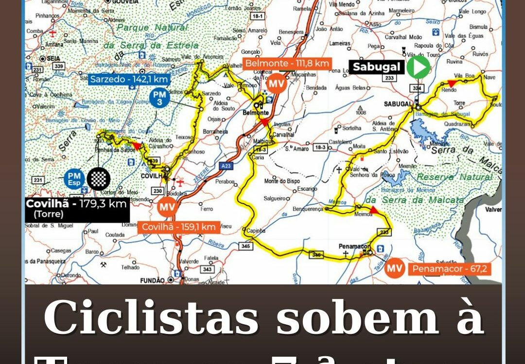 Volta a Portugal passa pela região na 7.ª etapa entre Sabugal e Covilhã (Torre)
