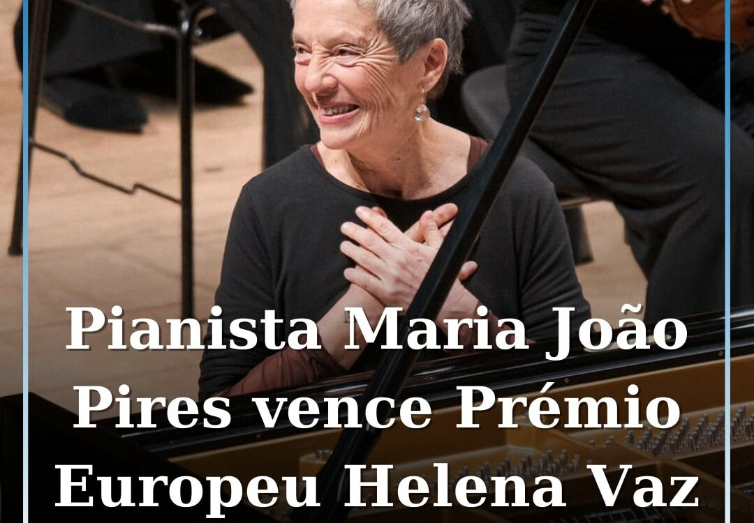 A pianista Maria João Pires é a vencedora da edição de 2025 do Prémio Europeu He