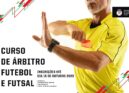 Associação de Futebol de Castelo Branco abre curso de árbitros de Futebol e Futs
