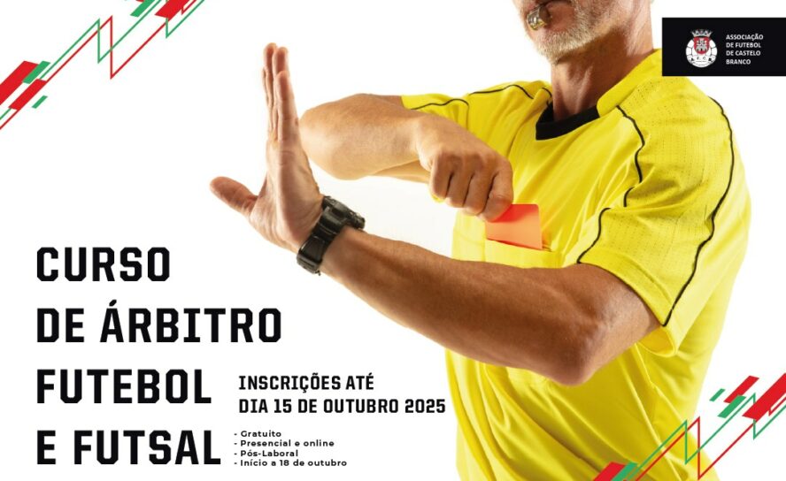 Associação de Futebol de Castelo Branco abre curso de árbitros de Futebol e Futs