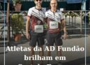 Atletas da AD Fundão brilham em Castelo Branco