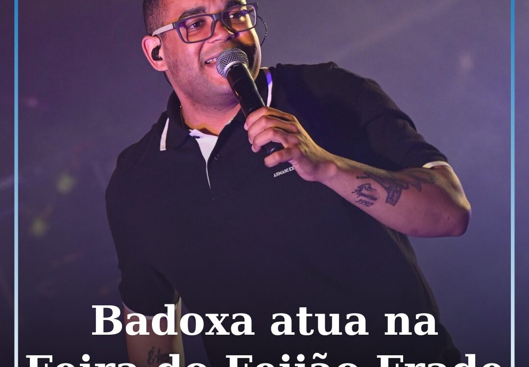 Badoxa atua na Feira do Feijão Frade