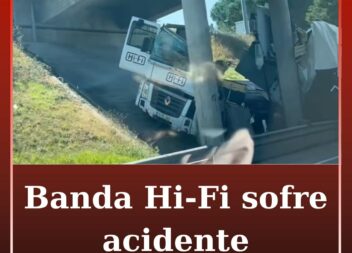 Banda Hi-Fi envolvida em acidente na A1 após espetáculo no Alentejo