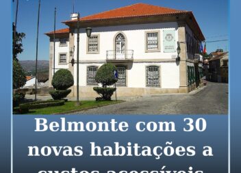 Câmara de Belmonte vai construir 30 novas habitações a custos acessíveis