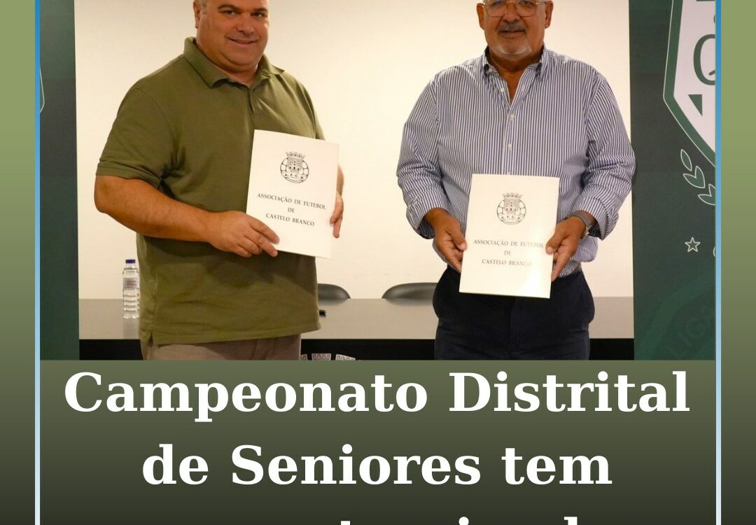 Campeonato Distrital de Seniores tem novo patrocinador