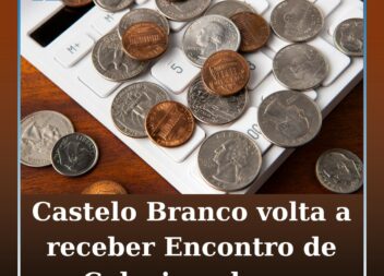 Castelo Branco recebe "III Encontro de Colecionadores de Notas, Moedas e Selos"