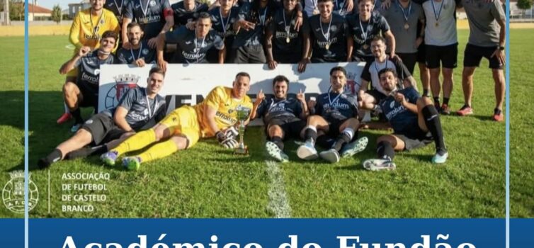 Clube Académico do Fundão vence Supertaça