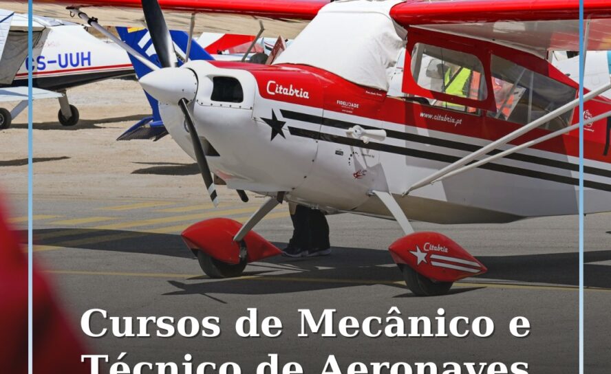 Cursos de Mecânico de Aeronaves e Técnico de Manutenção de Aeronaves arrancam em