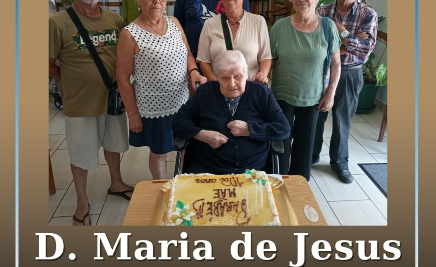 D. Maria de Jesus celebrou 102 anos