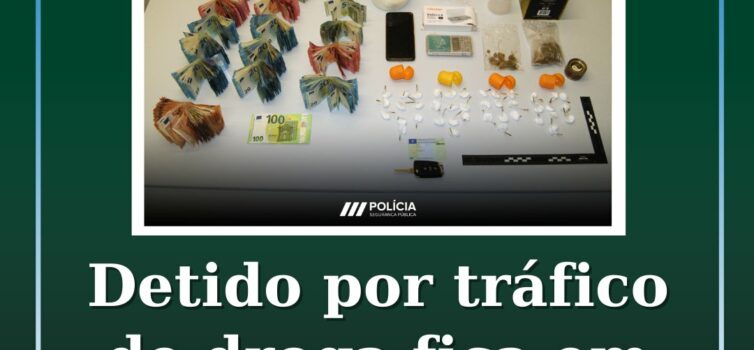 Detido por tráfico de droga fica em prisão preventiva