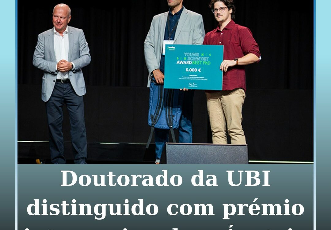 Doutorado da UBI distinguido com prémio internacional na Áustria