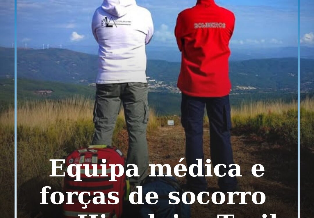 Equipa médica e forças de socorro reforçam assistência no Himalaias Trail 2025