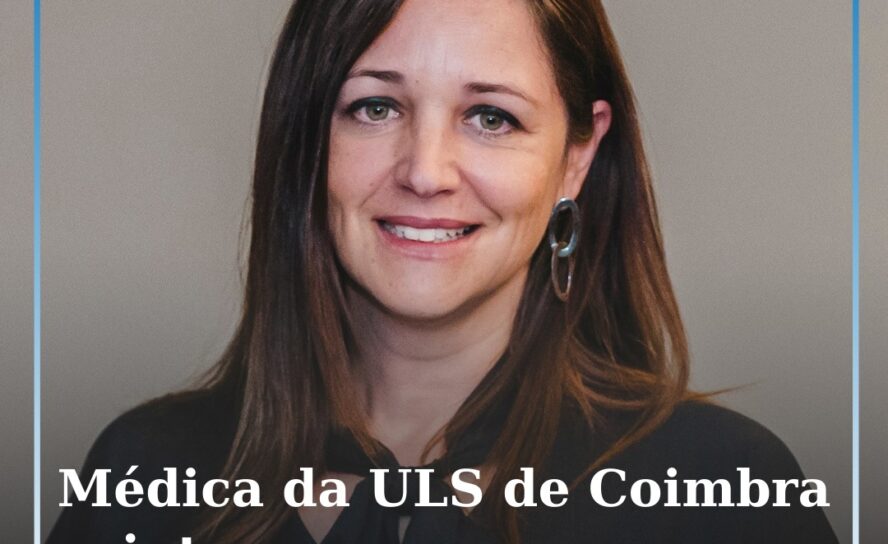 Ginecologista da ULS de Coimbra integra grupo europeu sobre cancro da mama