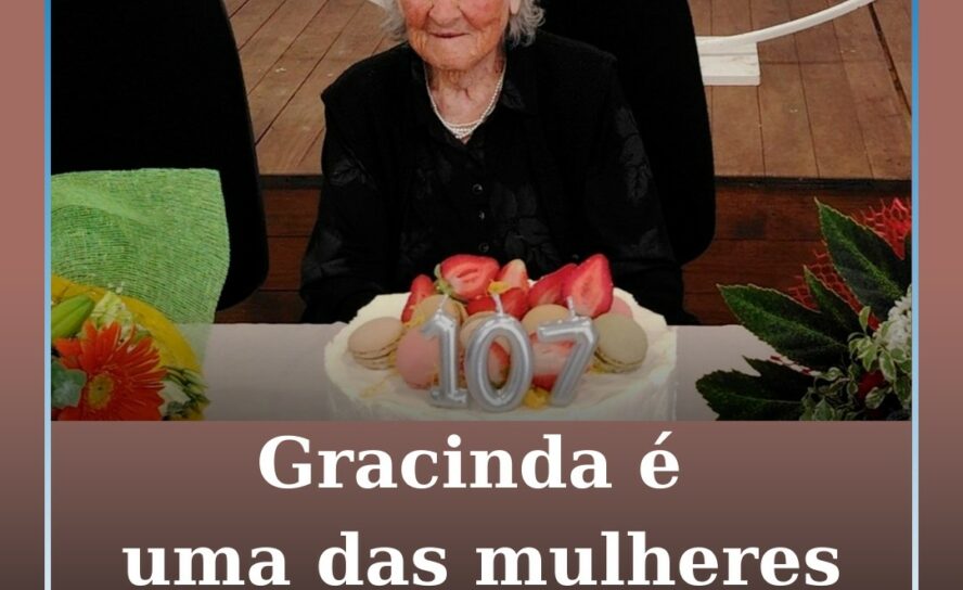 Gracinda é uma das mulheres mais velhas do país