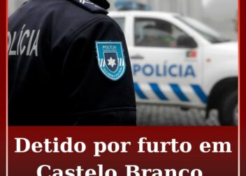 Homem detido por furto em edifício em construção em Castelo Branco