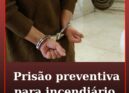 Homem detido por incêndios em Seia fica em prisão preventiva