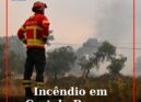 Incêndio deflagra em Castelo Branco