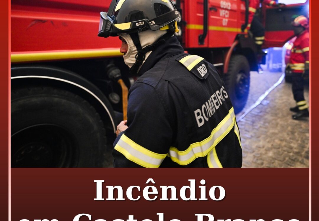 Incêndio em Castelo Branco