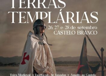 Inscrições abertas para a Feira Medieval ‘Castelo Branco - Terras Templárias’