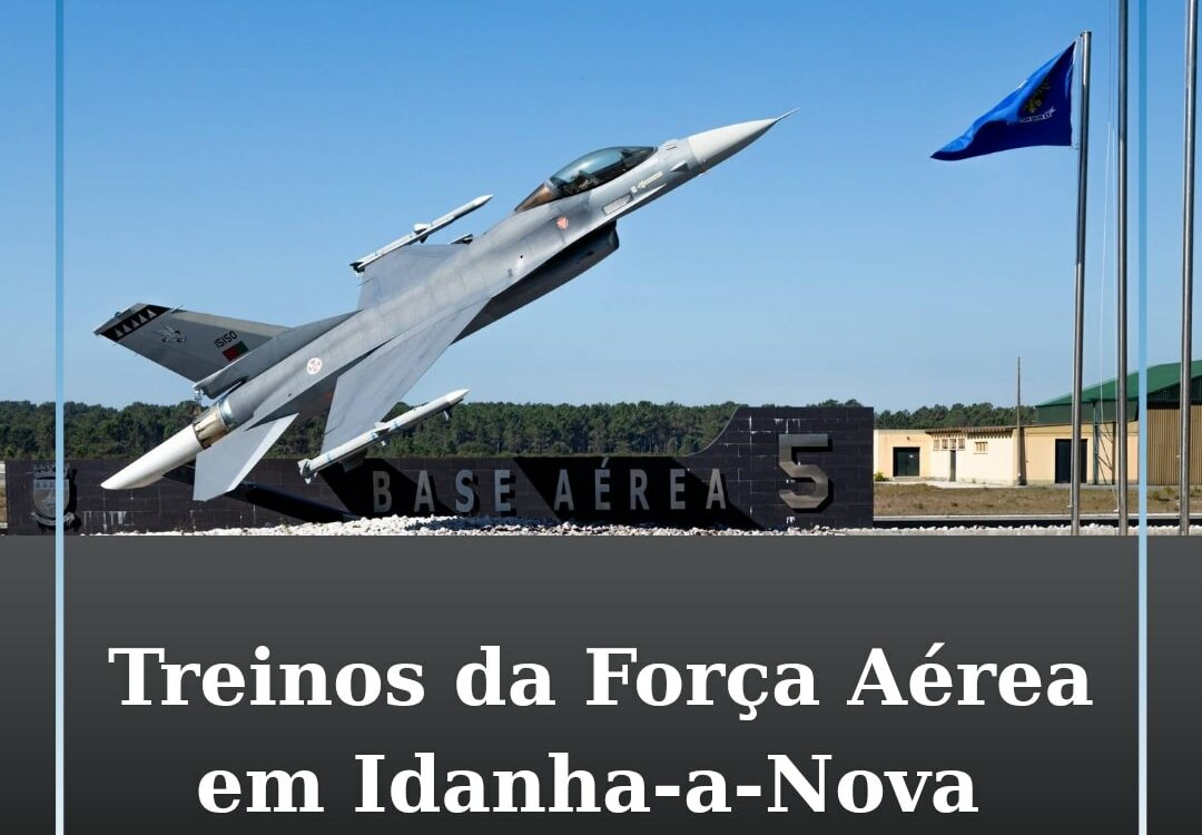 Militares da Força Aérea realizam treinos em Idanha-a-Nova