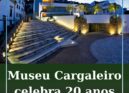 Museu Cargaleiro celebra 20 anos como referência cultural em Castelo Branco