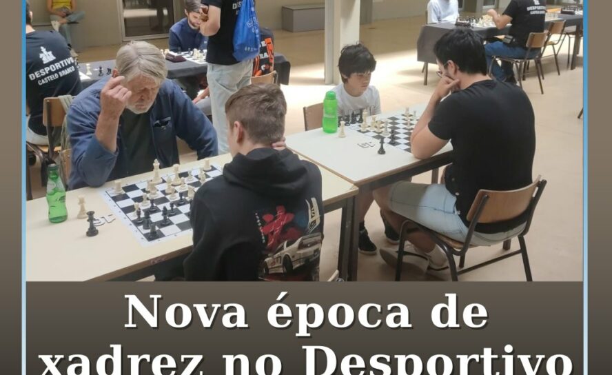 Nova época de xadrez no Desportivo de Castelo Branco