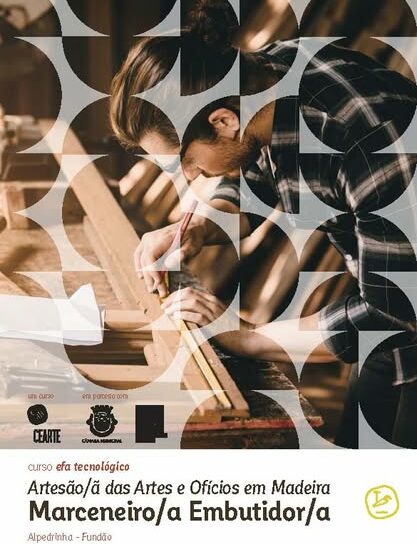 Novo curso EFA de Artesão das Artes e Ofícios em Madeira