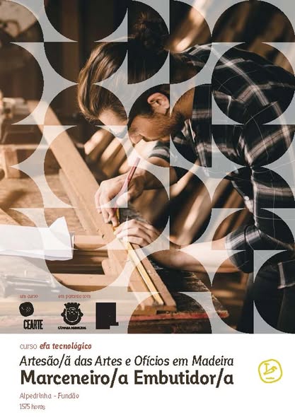 Novo curso EFA de Artesão das Artes e ofícios em Madeira madeira, em Alpedrinha