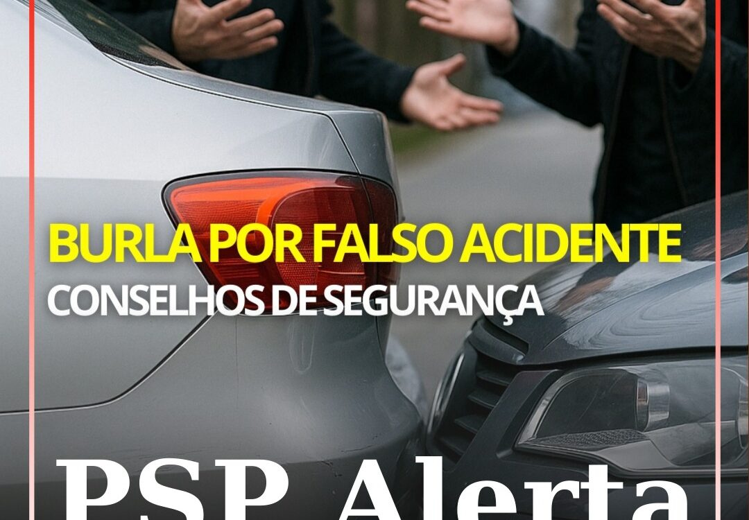 PSP alerta para burla por falso acidente
