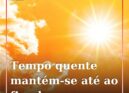 Portugal continental com subida de temperaturas até aos 37ºC