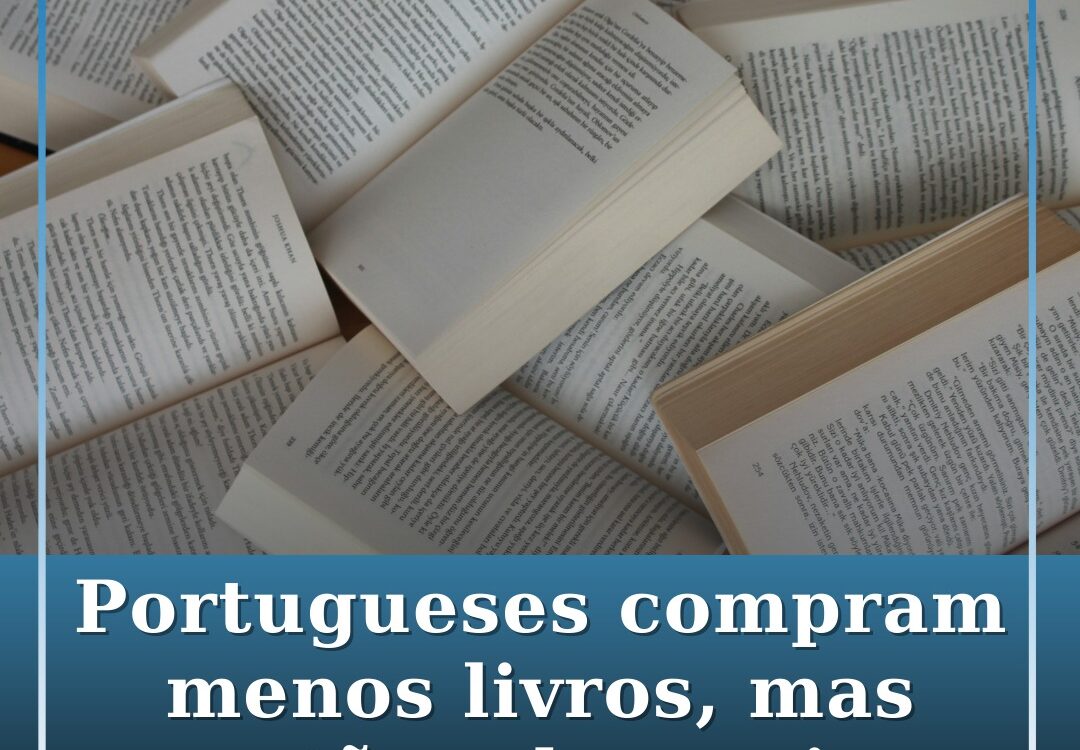Portugueses leem mais, mas compram menos livros