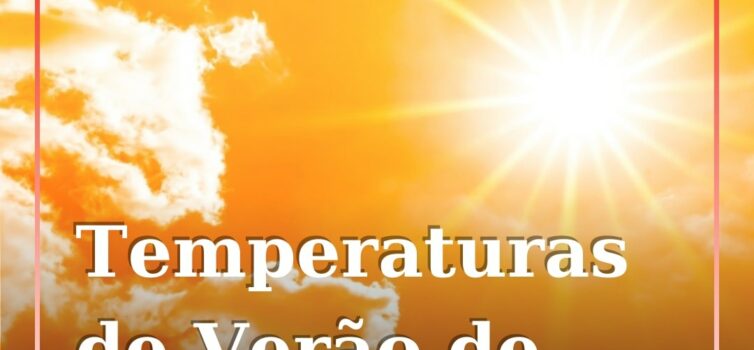 Subida das temperaturas após fim de semana chuvoso: Termómetros podem chegar aos