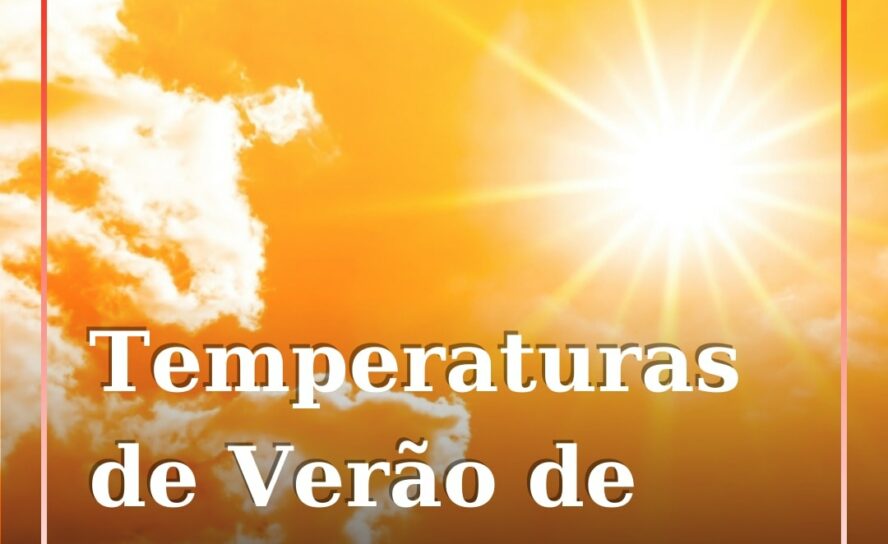Subida das temperaturas após fim de semana chuvoso: Termómetros podem chegar aos
