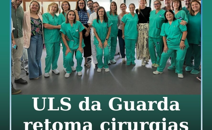 ULS da Guarda retoma cirurgias à catarata após seis anos de interrupção