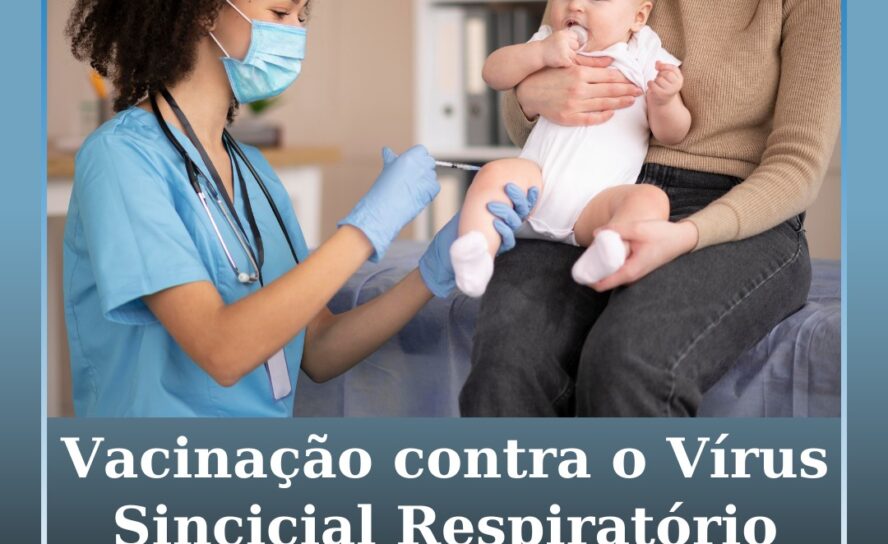 Vacinação contra Vírus Sincicial Respiratório já arrancou