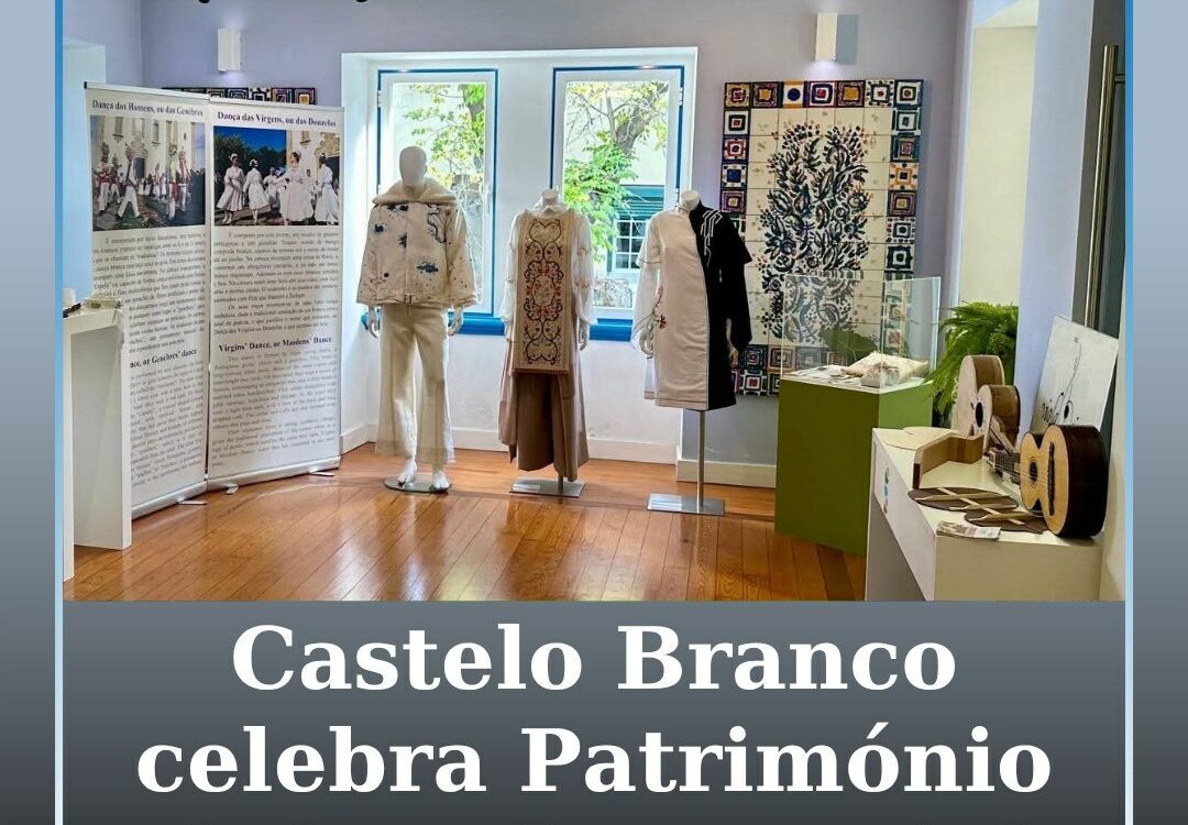 Castelo Branco celebra o Dia Internacional do Património Cultural Imaterial