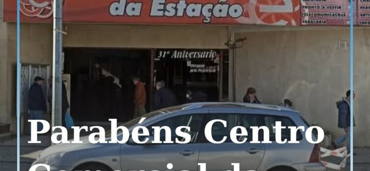 Centro Comercial da Estação celebra 41 anos junto com o aniversário da Covilhã