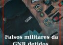 Detidos por burla e falsificação tinham antecedentes pelo mesmo tipo de crimes