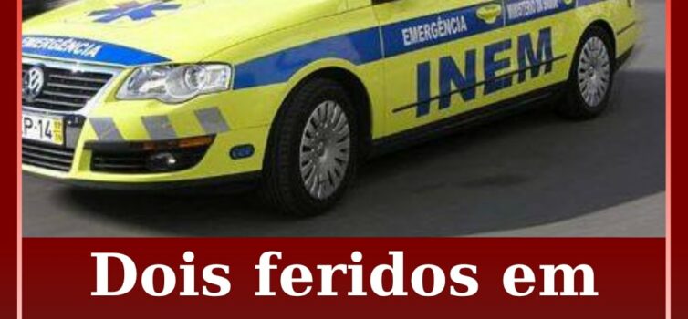 Duas pessoas ficaram feridas, desconhecendo-se a gravidade das mesmas, após um d