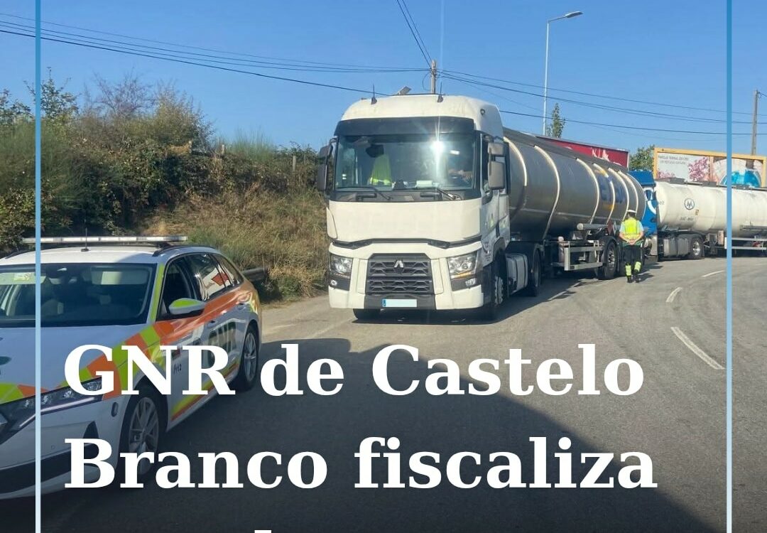 Fiscalização de veículos pesados de matérias perigosas em Castelo Branco