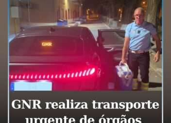GNR realiza transporte urgente de órgãos