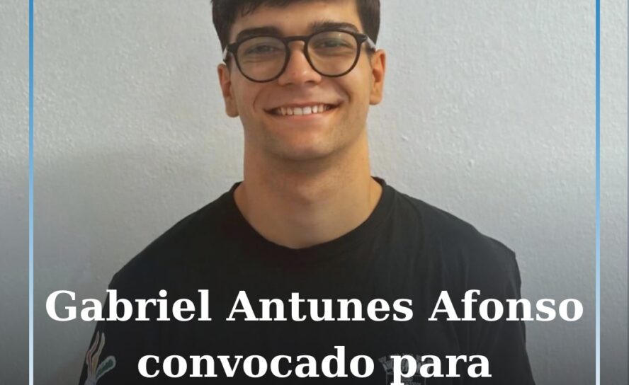 Gabriel Antunes Afonso convocado para Seleção Nacional