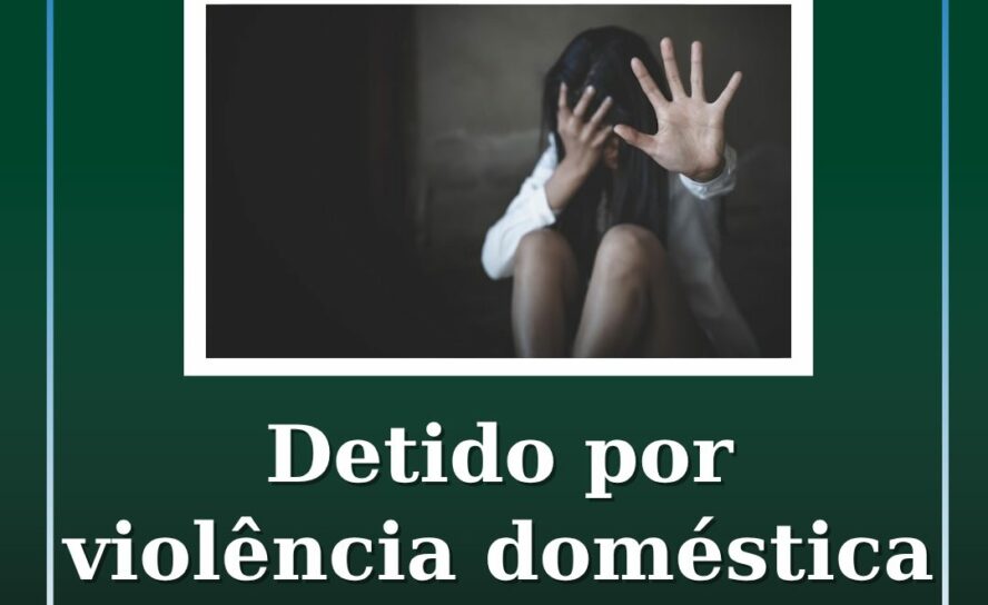 Homem de 36 anos detido por violência doméstica na Covilhã