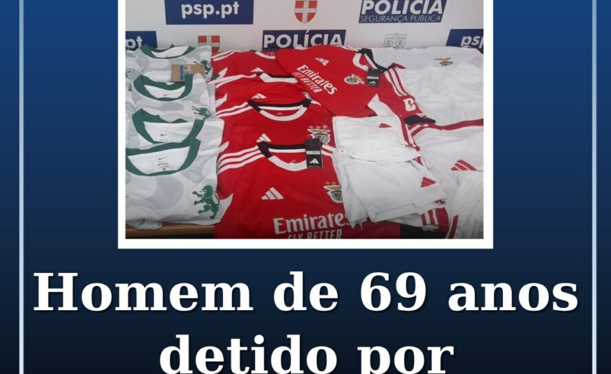Homem de 69 anos detido por contrafação